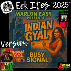 Busy Signal - Indian Gyal [Ekaitz Version] "2025"