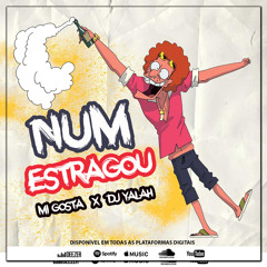 Num Estragou