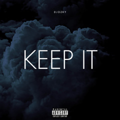 DJOZKY - KEEP IT