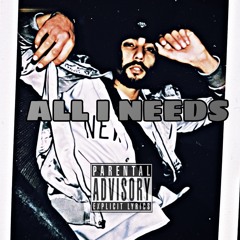ALL I NEED