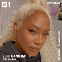 NTS SURF GANG RADIO W/ MOCHYNA