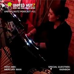 UN Podcast #11 - Mercury Man feat. Rainboh