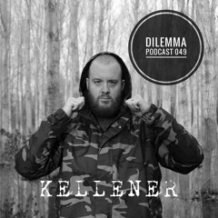 Kellener Dilemma Podcast 049