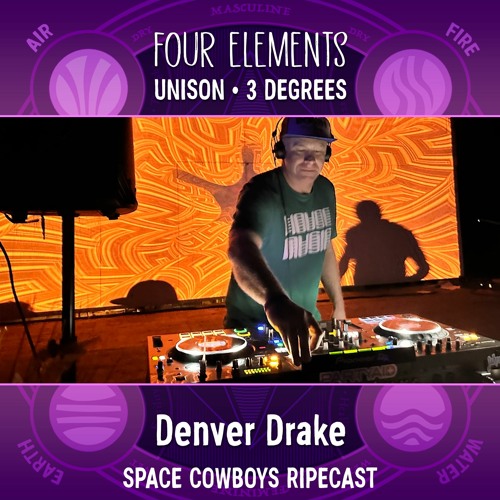 Stream Denver Drake Live at Four Elements Campout RIPEcast 2023 by