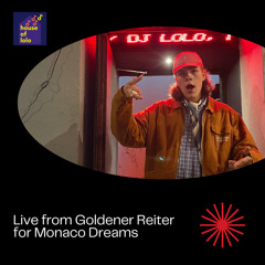Live from Goldener Reiter for Monaco Dreams