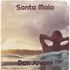 Santa Mala (Prod by Yung Panda Beatz)