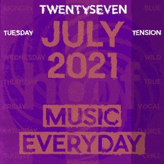 #MusicEveryday July 27 - Tuesday Tension