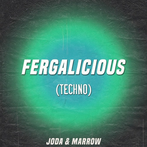 Fergalicious (Techno)