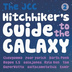 Hitchhiker's Guide To The Galaxy: Fit The Second