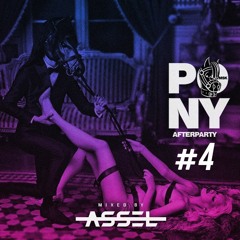 Pony Afterparty #4 Mix