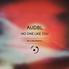 AUDBL - No One Like You