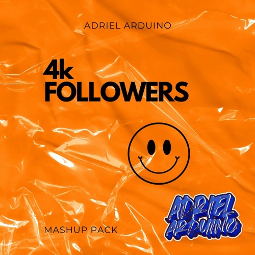 ADRIEL ARDUINO Mashup Pack ESPECIAL 4OOO FOLLOWERS