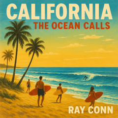 California the ocean calls