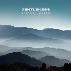 Gentleness