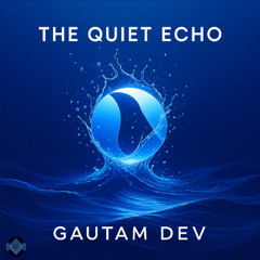 The Quiet Echo