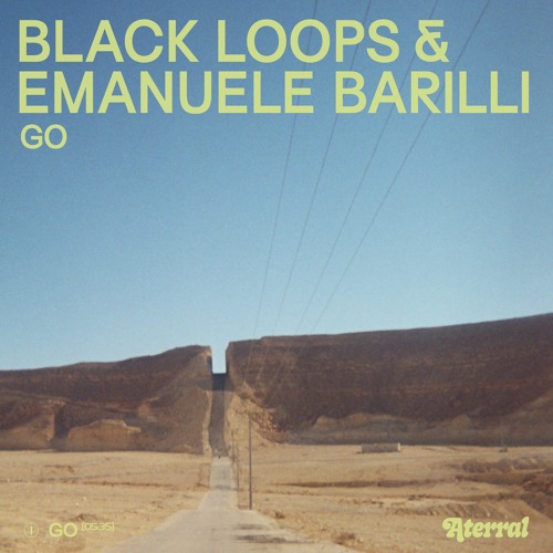 Black Loops & Emanuele Barilli - GO