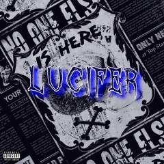 Lucifer (Ft. Tahastt)