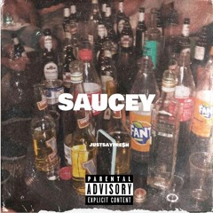 Saucey prod. by Eddy Rivers