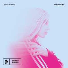 Jessica Audiffred - Stay With Me