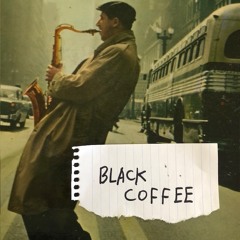 Black Coffee