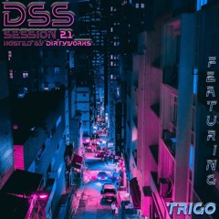 Dirty Sound Sessions featuring TRIGO (Session 21)