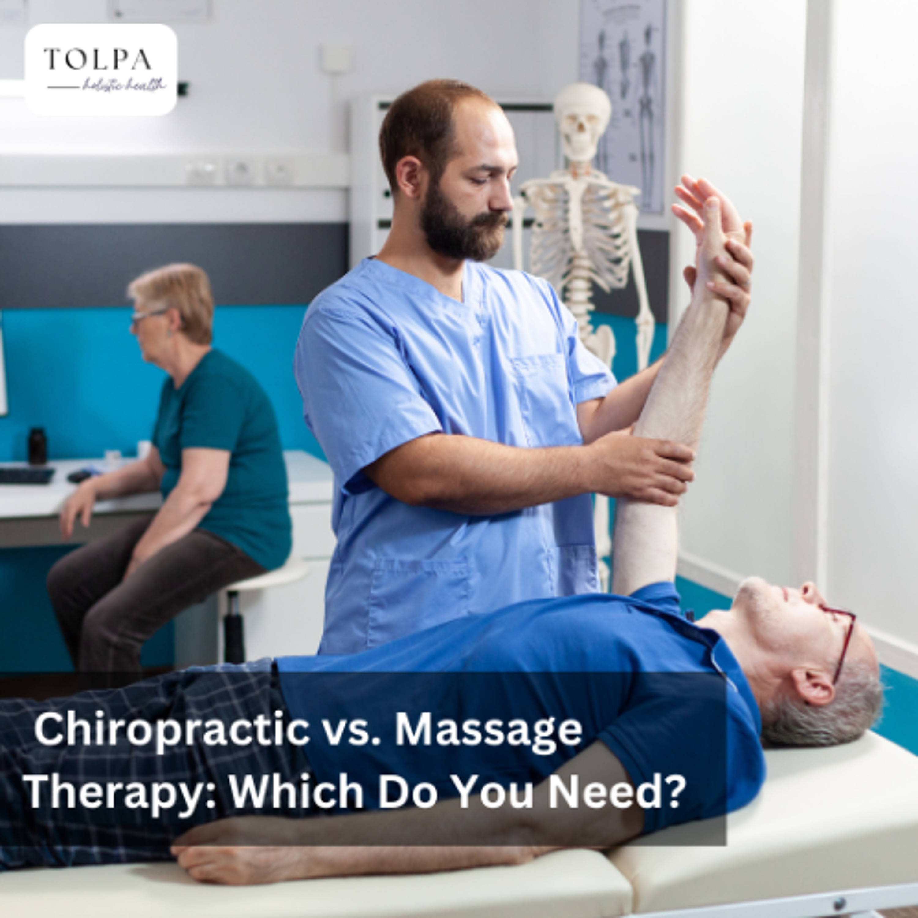Chiropractic vs. Massage Therapy: Which Do You Need?