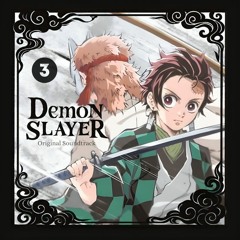 Season 1 Episode 3 "Sabito and Makomo" | Demon Slayer OST