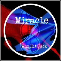 Miracle (Walker/Davidson)