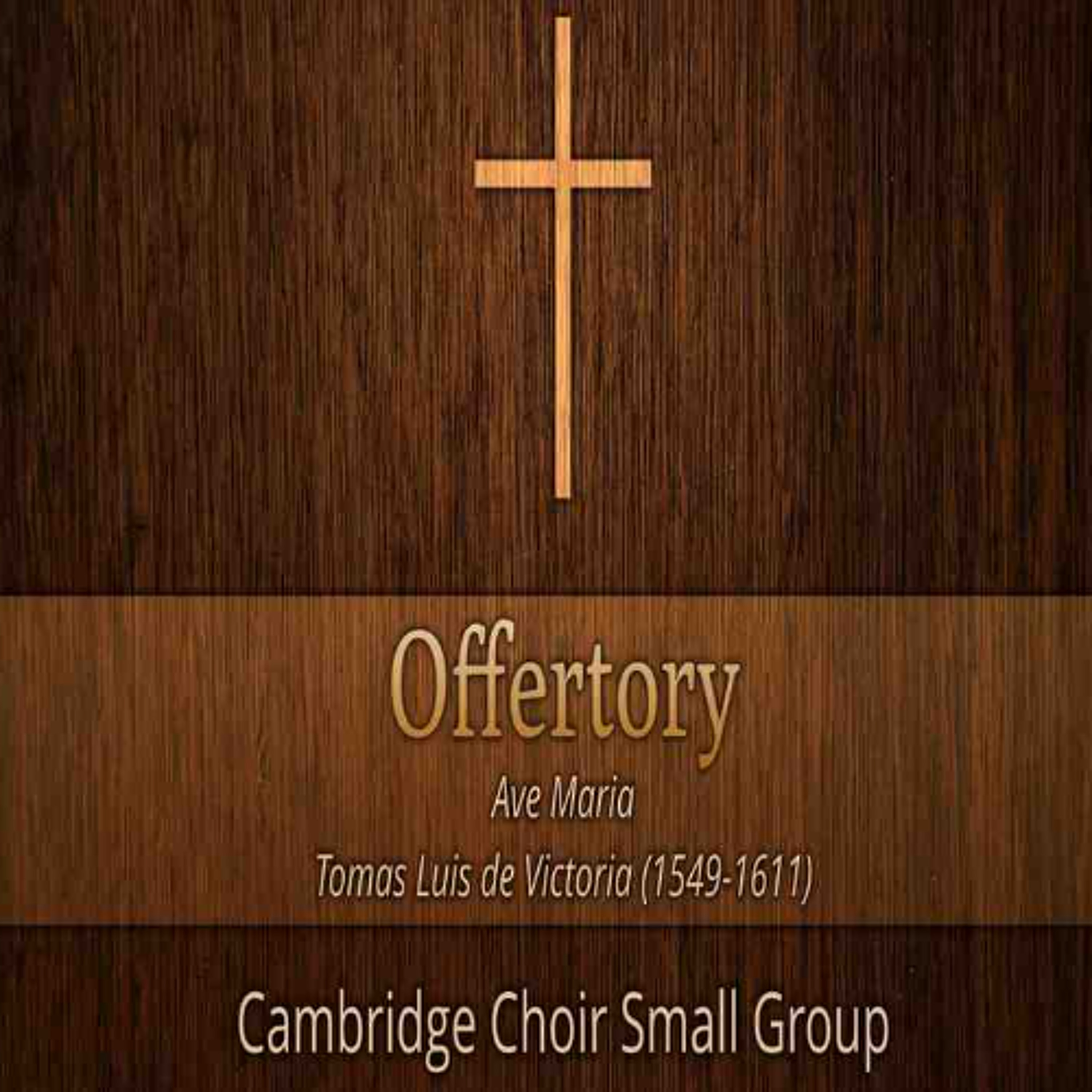 03.22.26 10am Offertory Anthem - Ave Maria Tomas Luis de Victoria (1549-1611) episode artwork
