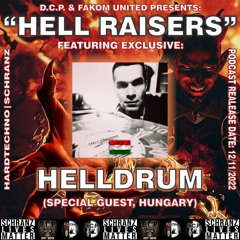 HELLDRUM @ HELL RAISERS By D.C.P & FAKOM UNITED