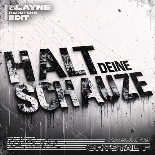 HALT DEINE SCHNAUZE [HARDTEKK EDIT]