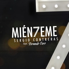 Miénteme (feat. Fernando Caro)