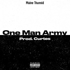 One Man Army (Prod. Curtes)