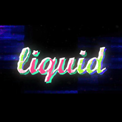 LIQUID (Minimal-Techno)