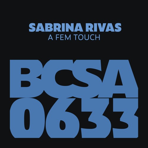 Sabrina Rivas - A Fem Touch [Balkan Connection South America]