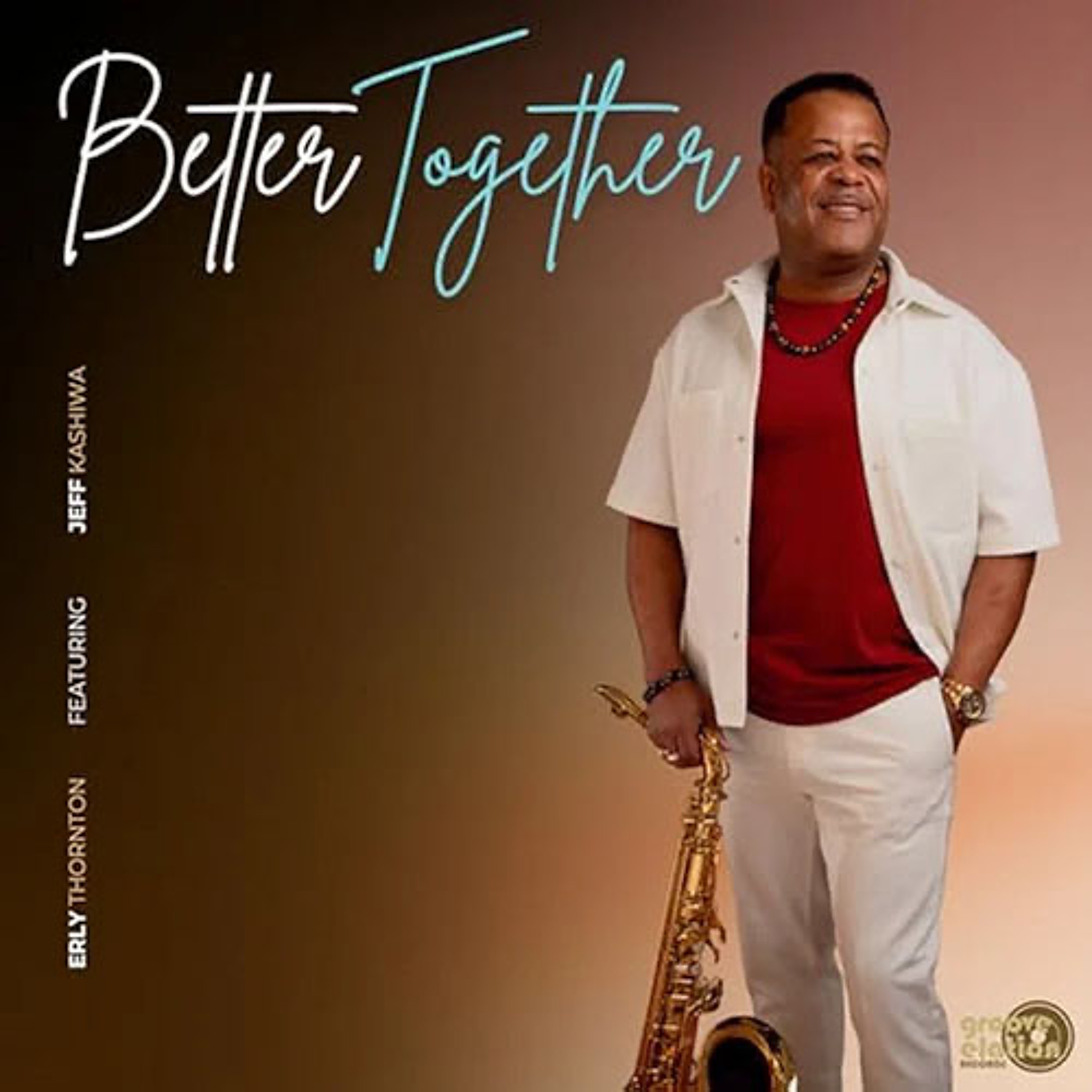 Erly Thornton : Better Together episode artwork