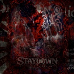 staydown (ziday + winny)