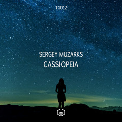 Sergey Muzarks - Cassiopeia (Original Mix) [Timegate]