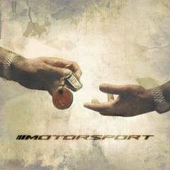 Motorsport (ft. LX)