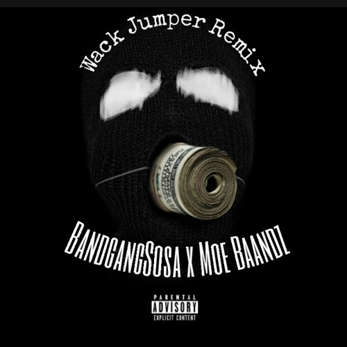 Wack Jumper Remix Ft Moe Baandz