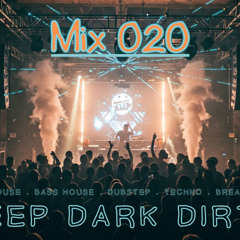 3DB - Deep, Dark, & Dirty Beats (Mix020)