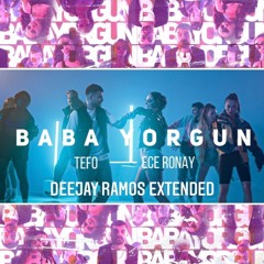 104 - Ece Ronay Ft Tefo - Baba Yorgun (Deejay Ramos Extended)
