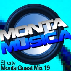 Shorty | Monta Guest Mix 19