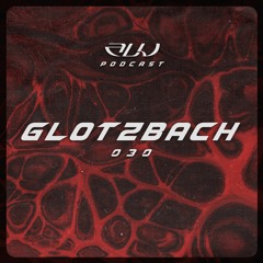 ALU PODCAST 030 // Glotzbach [vinyl]