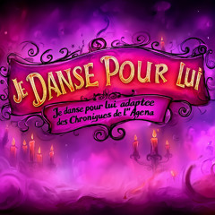 Je Danse Pour Lui