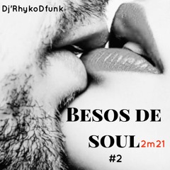 Besos De Soul #2.. 2m21edition