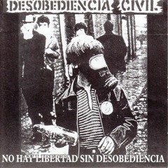 Desobediencia Civil - Odio Eterno