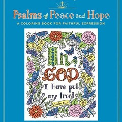 READ EBOOK EPUB KINDLE PDF Colorful Blessings: Psalms of Peace and Hope: A Coloring B