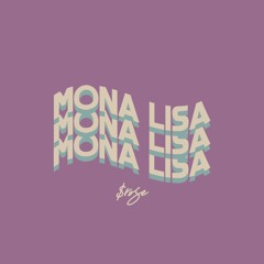 Mona Lisa (Prod. White Ace)