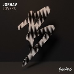Jorhav - Lights On (Original Mix) [Bandidos 065]